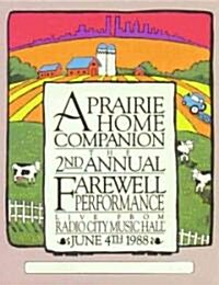 A Prairie Home Companion: The 2nd Annual Farewell Performance (Audio CD)