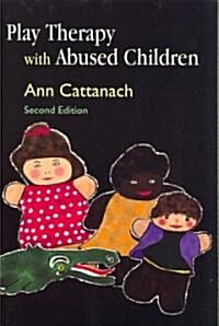 Play Therapy with Abused Children (Paperback, 2 Revised edition)