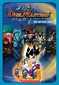 [중고] Duel Masters Official Guide (Paperback)