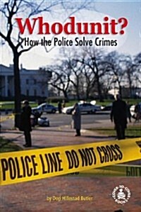Whodunit? How Police Solve Crimes (Hardcover)