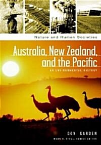 Australia, New Zealand, and the Pacific: An Environmental History (Hardcover)