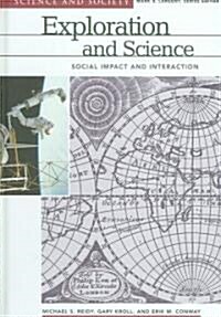 Exploration and Science: Social Impact and Interaction (Hardcover)