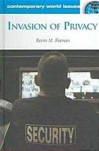 Invasion of Privacy: A Reference Handbook (Hardcover)