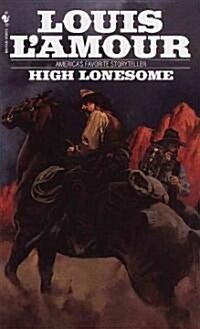 [중고] High Lonesome (Mass Market Paperback, Revised)
