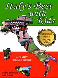 Italys Best With Kids (Paperback)