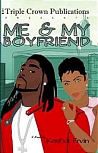 Me & My Boyfriend (Paperback)