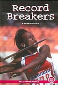 Record Breakers (Library Binding)