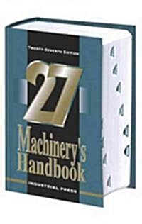 Machinerys Handbook (Hardcover, 27th)