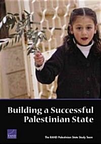 Building a Successful Palestinian State (Paperback)