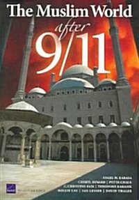The Muslim World After 9/11 (Paperback)