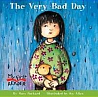 The Very Bad Day (Paperback)