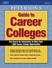 Guide to Career Colleges 2005 (Paperback, 5th)