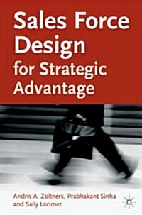 [중고] Sales Force Design for Strategic Advantage (Hardcover)