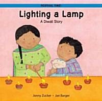 Lighting a Lamp: A Diwali Story (Paperback)