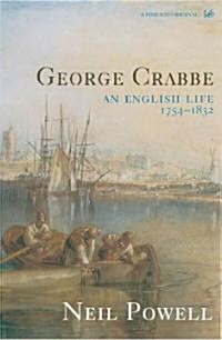 George Crabbe : An English Life (Paperback)