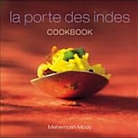 LA Porte Des Indes Cookbook (Hardcover, Bilingual)