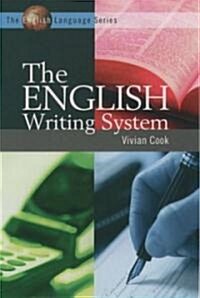 The English Writing System (Paperback)