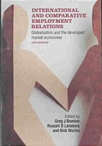 International and Comparative Employment Relations (Paperback, 4th)