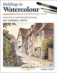 Buildings in Watercolour (Paperback)