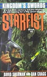 Starfist: Kingdoms Swords (Mass Market Paperback)