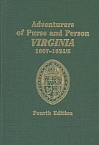 Adventurers of Purse and Person: Virginia 1607-1624/5 (Paperback, 4th)