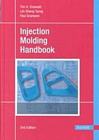 Injection Molding Handbook 2e (Hardcover, 2)