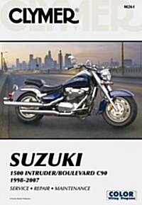 Clymer Suzuki 1500 Intruder/Boulevard C90 1998-2007 (Paperback)