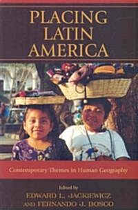 Placing Latin America (Paperback)