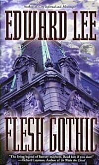 Flesh Gothic (Paperback)