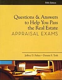 Questions and Answers to Help You Pass the Real Estate Appraisal Exams (Paperback)