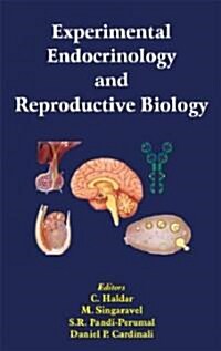 Experimental Endocrinology and Reproductive Biology (Hardcover)