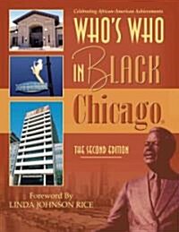 Whos Who In Black Chicago (Paperback, 2nd)
