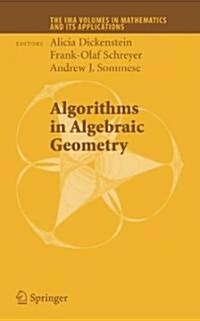 Algorithms in Algebraic Geometry (Hardcover, 2008)