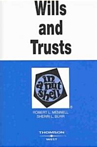 Wills and Trusts in a Nutshell (Paperback, 3rd)