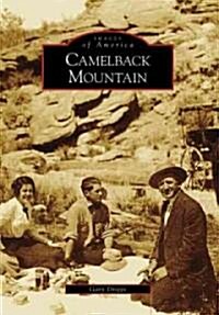 Camelback Mountain (Paperback)