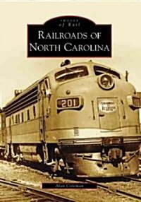 Railroads of North Carolina (Paperback)