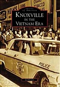 Knoxville in the Vietnam Era (Paperback)