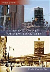 Chinatowns of New York City (Paperback)