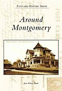 Around Montgomery (Paperback)