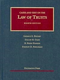 Cases and Text on the Law of Trusts (Hardcover, 8th)