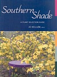 Southern Shade (Hardcover)