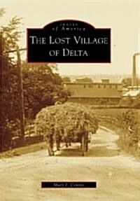 The Lost Village of Delta (Paperback)