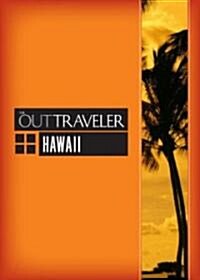 The Out Traveler Hawaii (Paperback)