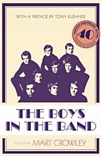 The Boys in the Band (Paperback, 40th, Anniversary)