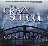 The Crazy School: A Madeline Dare Mystery (Audio CD)