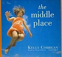 The Middle Place (Audio CD)