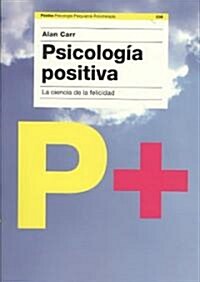 Psicologia positiva/ Positive Psychology (Paperback, Translation)