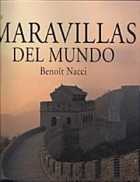 Las maravillas del mundo/ The Wonders of the World (Hardcover, Translation)