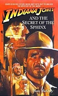 Indiana Jones and the Secret of the Sphinx (Mass Market Paperback, Bantam Reissue)