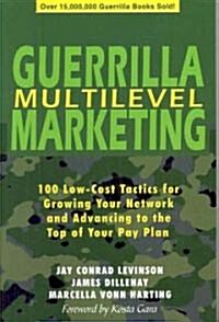 Guerrilla Multilevel Marketing (Paperback)
